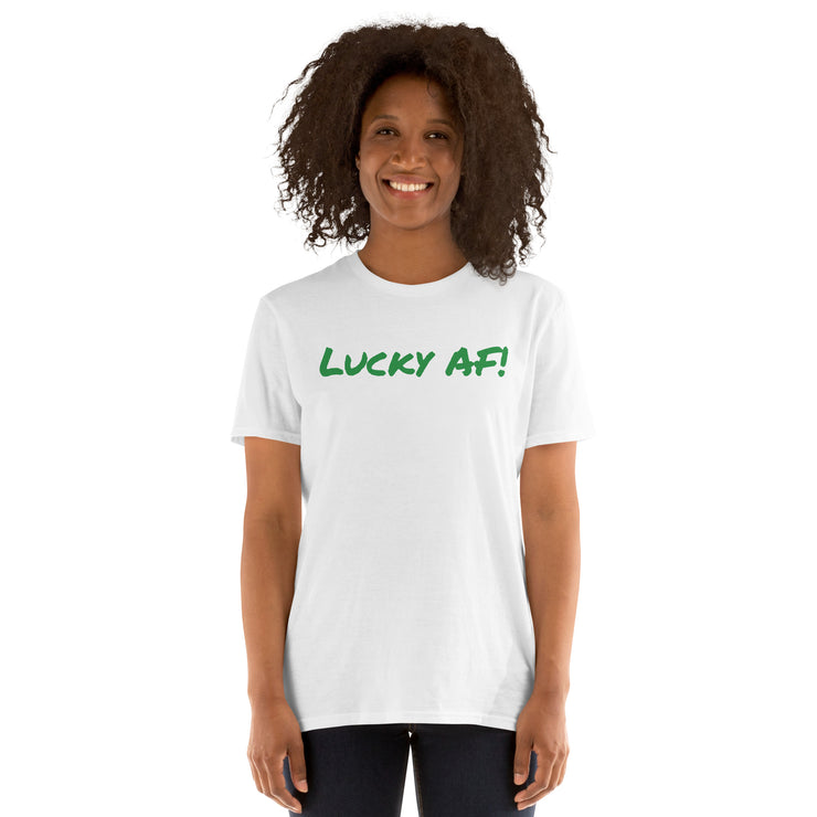 Lucky AF Unisex T-Shirt