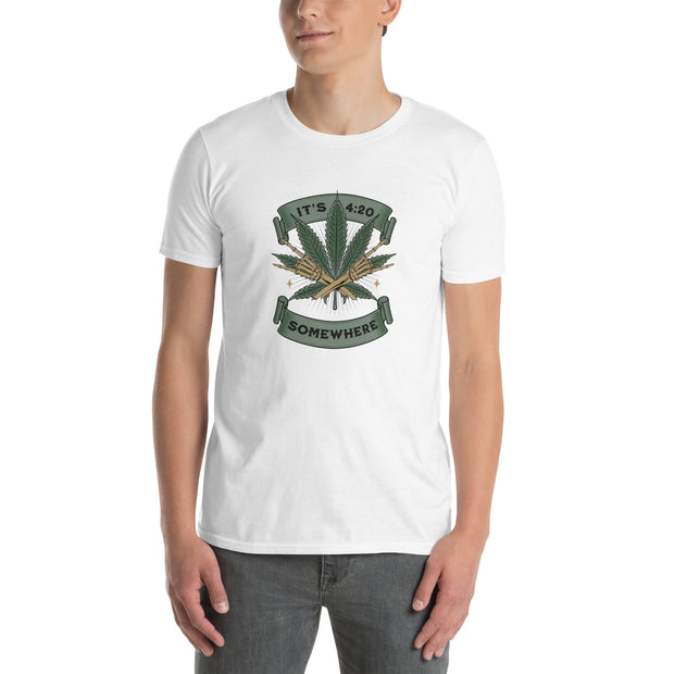 It's 420 Somewhere! Unisex T-Shirt