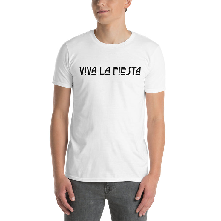 Viva la fiesta. Short-Sleeve Unisex T-Shirt