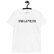 Viva la fiesta. Short-Sleeve Unisex T-Shirt