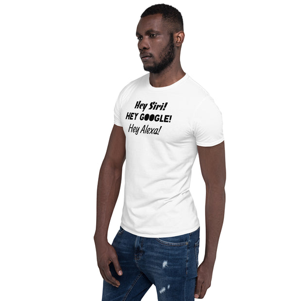 Hey Assistant Apps! Unisex T-Shirt