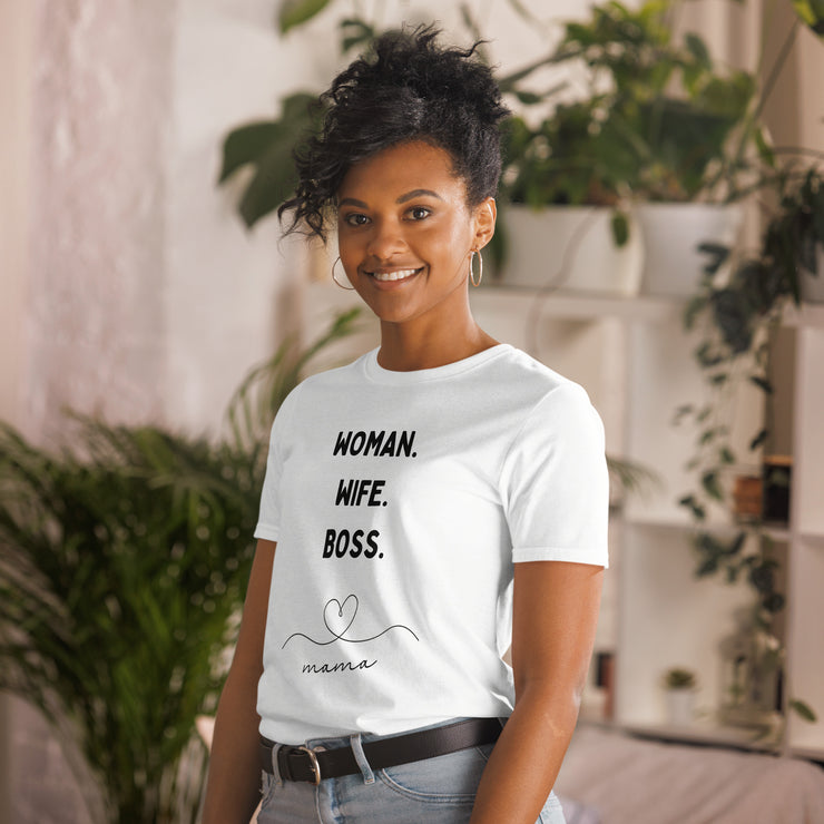 Woman. Wife. Boss. Unisex T-Shirt Unisex T-Shirt