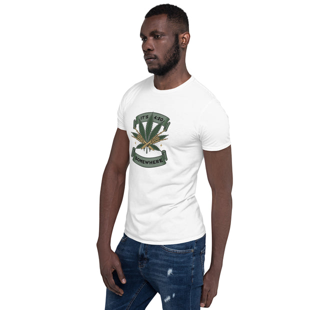 It's 420 Somewhere! Unisex T-Shirt